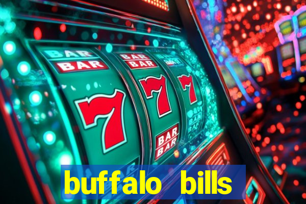 buffalo bills resort & casino