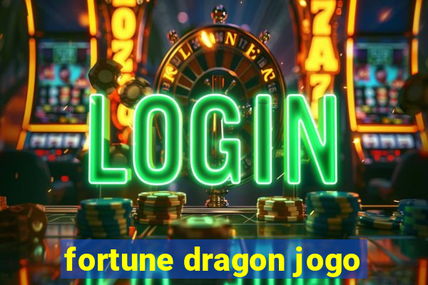 fortune dragon jogo