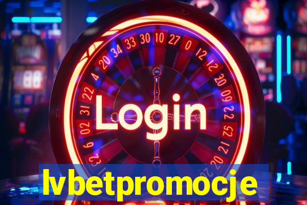 lvbetpromocje