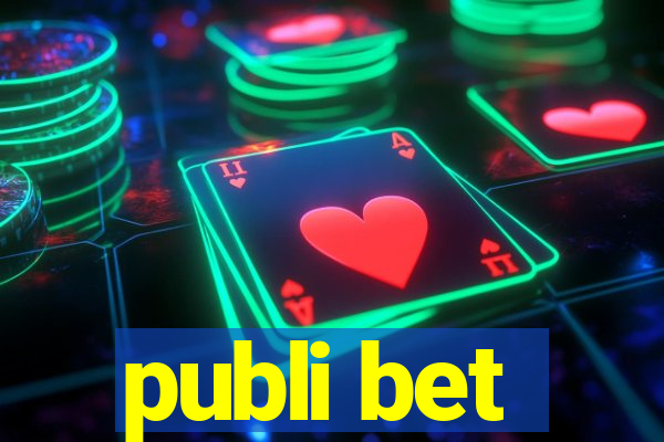 publi bet