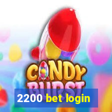 2200 bet login