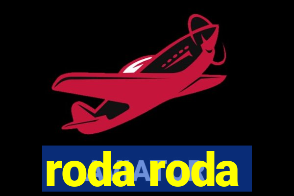 roda roda