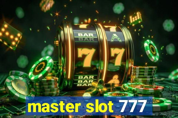 master slot 777