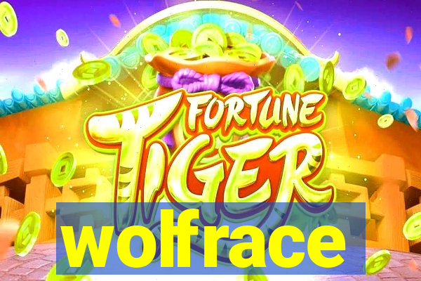 wolfrace