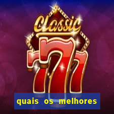 quais os melhores jogos de aposta