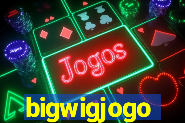 bigwigjogo