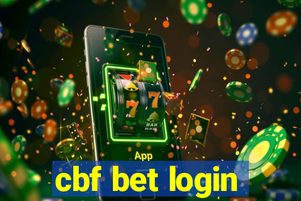 cbf bet login