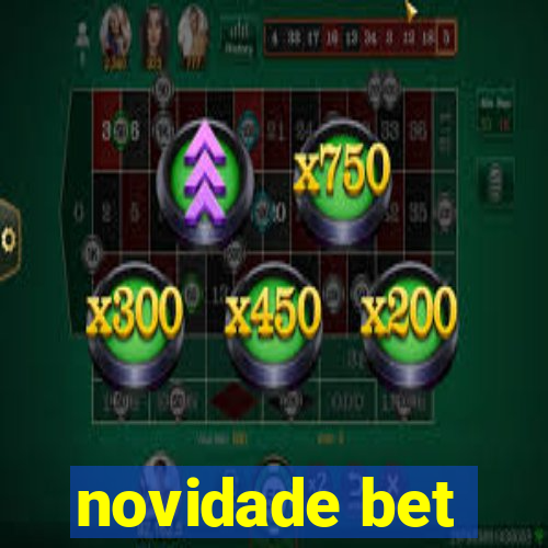 novidade bet