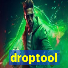 droptool