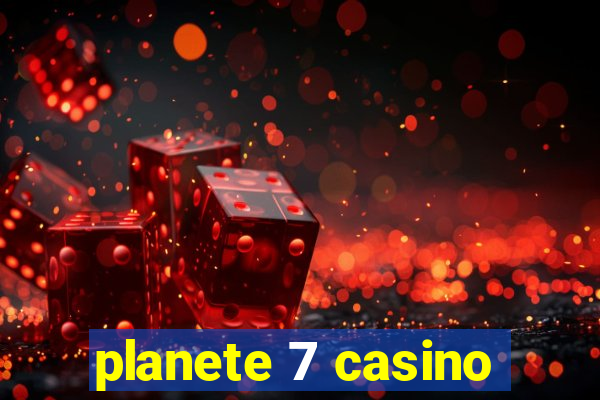 planete 7 casino