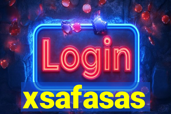 xsafasas