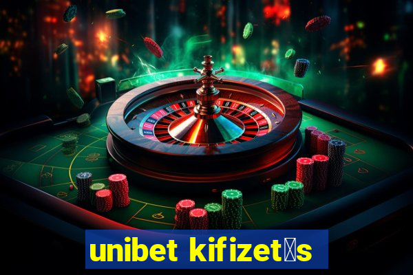 unibet kifizet茅s