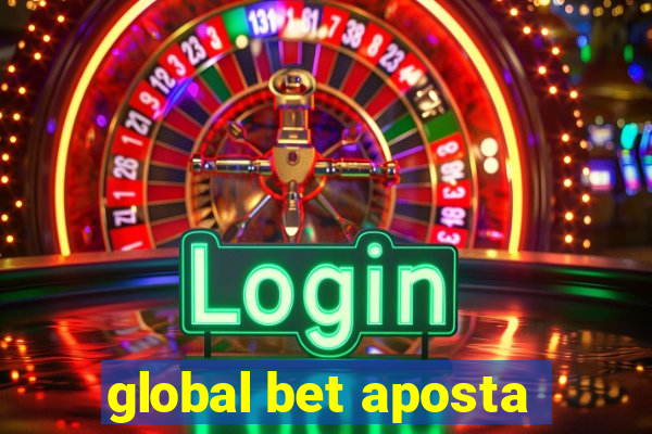 global bet aposta