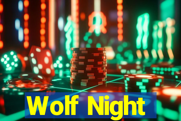 Wolf Night