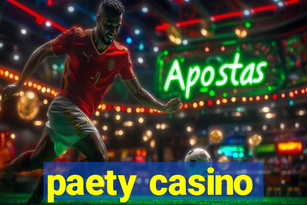 paety casino