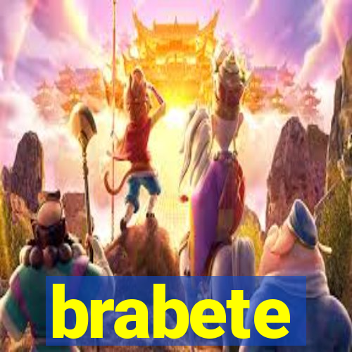 brabete