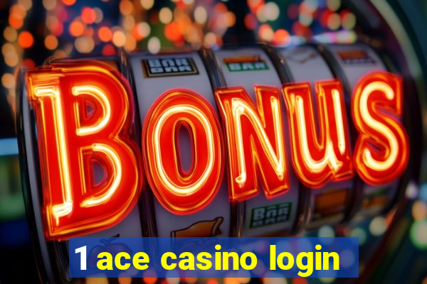 1 ace casino login