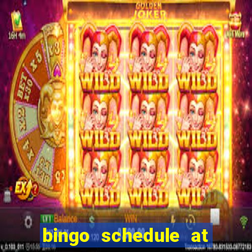 bingo schedule at mohegan sun