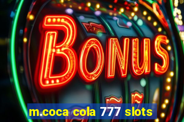 m.coca cola 777 slots