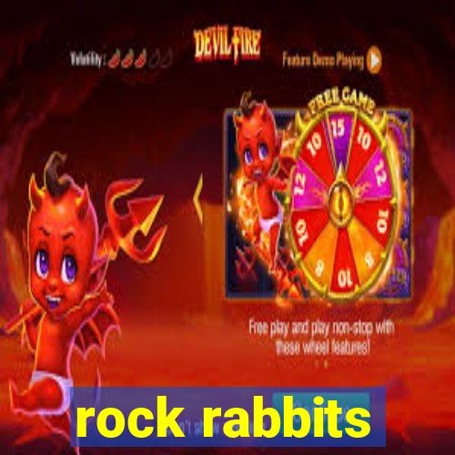 rock rabbits