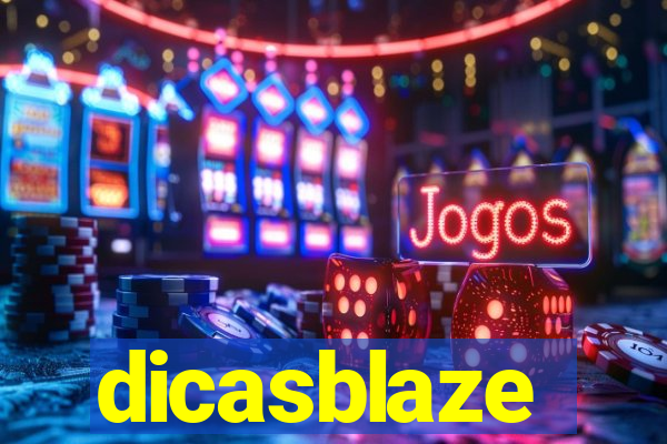 dicasblaze