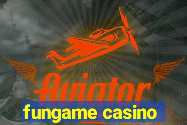 fungame casino