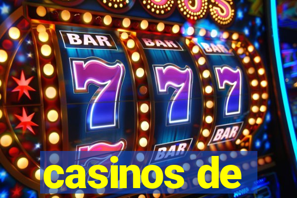 casinos de