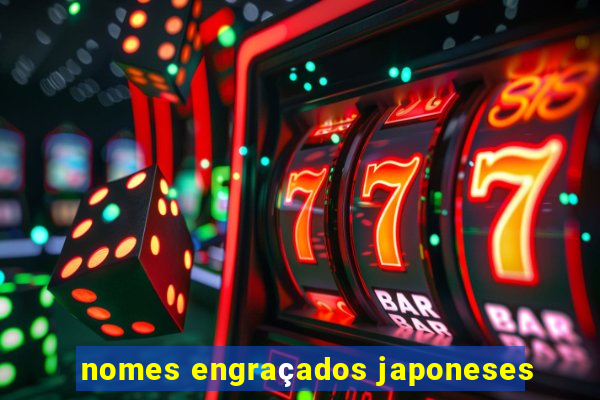 nomes engraçados japoneses