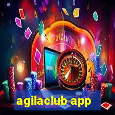 agilaclub app