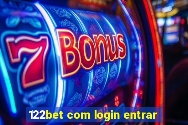 122bet com login entrar