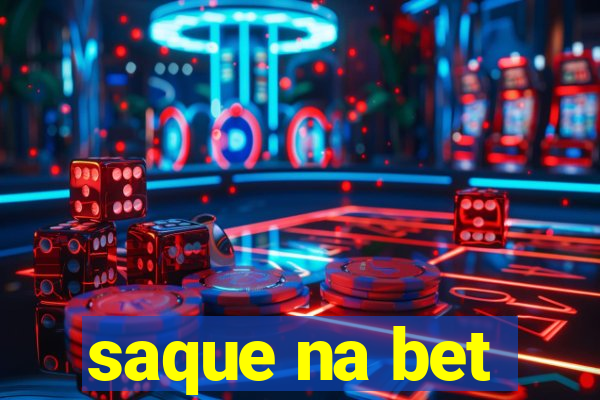 saque na bet