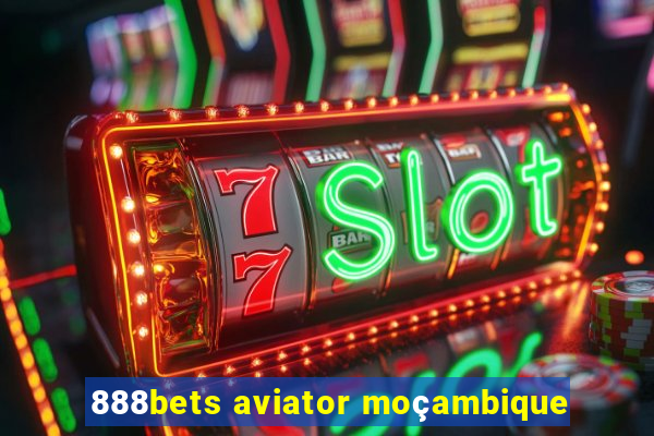 888bets aviator moçambique