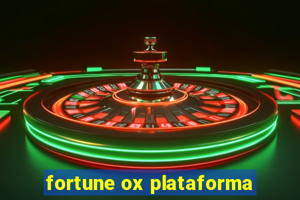 fortune ox plataforma