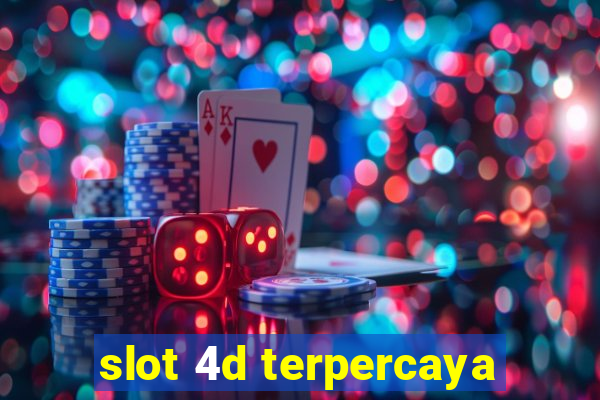 slot 4d terpercaya