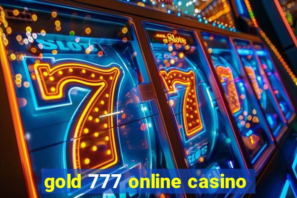 gold 777 online casino