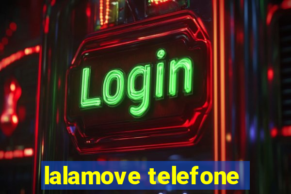 lalamove telefone