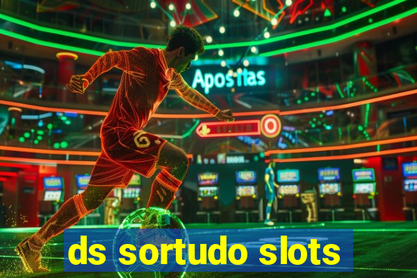 ds sortudo slots