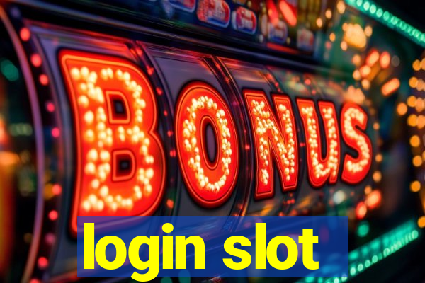 login slot