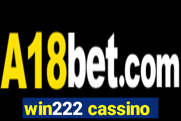 win222 cassino