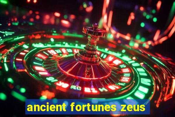 ancient fortunes zeus