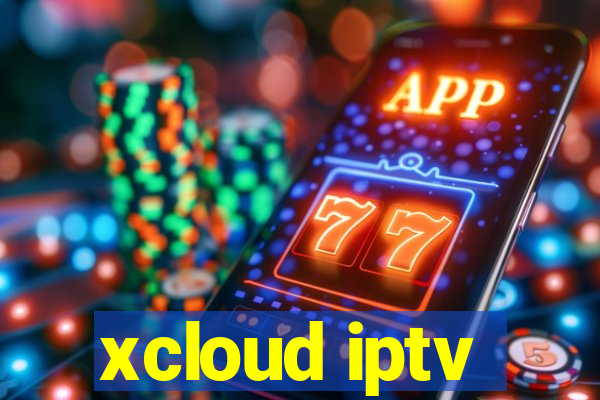 xcloud iptv