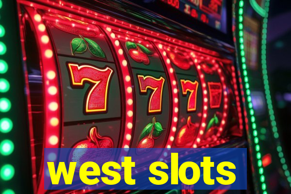 west slots