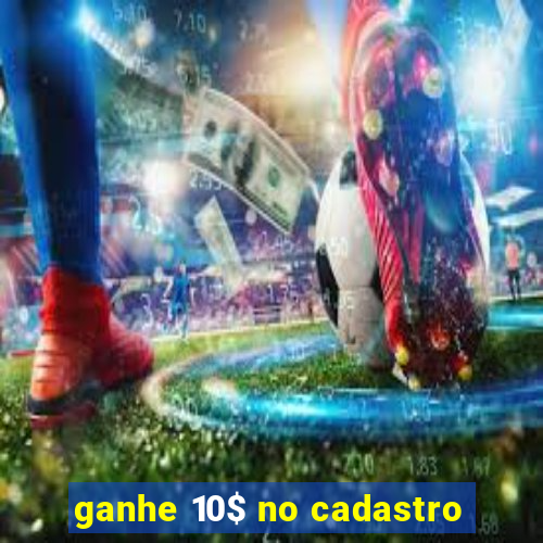 ganhe 10$ no cadastro