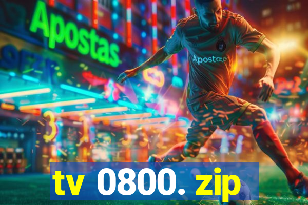 tv 0800. zip