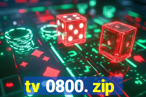 tv 0800. zip