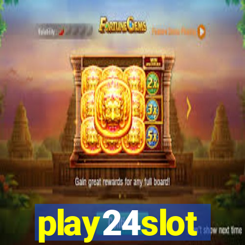 play24slot