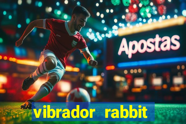 vibrador rabbit como usar