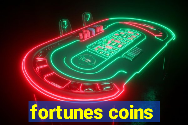 fortunes coins