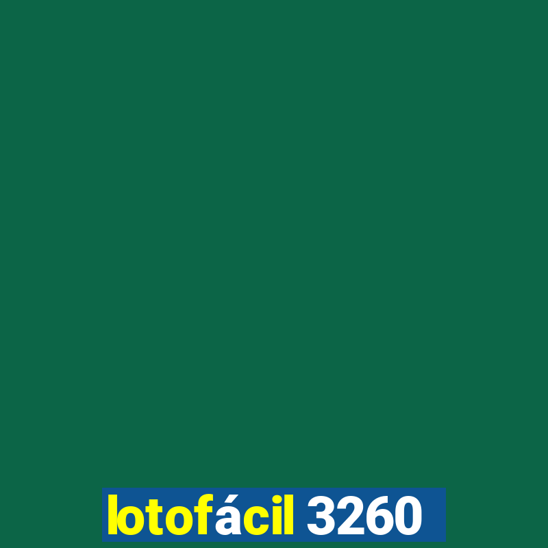 lotofácil 3260