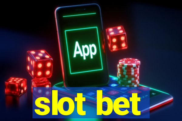 slot bet